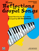 More Reflections on Gospel Songs