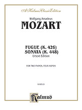 Fugue (K. 426) and Sonata (K. 448)