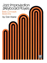 Jazz Improvisation for Keyboard Players, Book 1: Basic Concepts