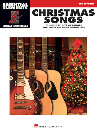 Christmas Songs - Essential Elements Guitar Ensembles