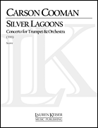 Silver Lagoons: Trumpet Concerto