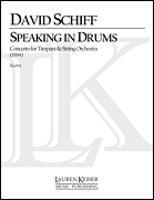 Speaking in Drums - Concerto for Timpani and String Orchestra