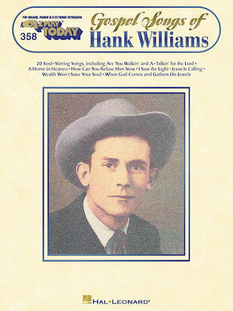 Williams, Hank - E-Z Play Today Vol. 358