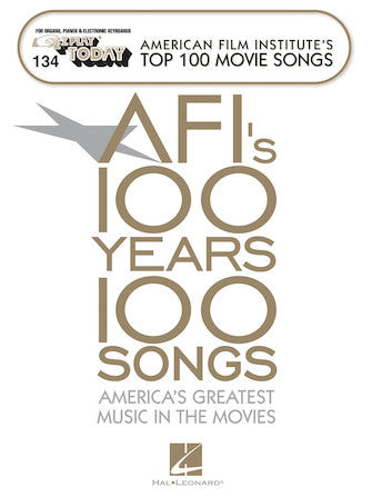 Top 100 Movie Songs - AFI -¦E-Z Play Today #134