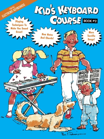 Kid's Keyboard Course - Book 2