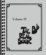 Real Book - (4.11): Real Book, The -�Volume 4, B-flat