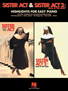 Sister Act & Sister Act 2: Back in the Habit - Easy Piano