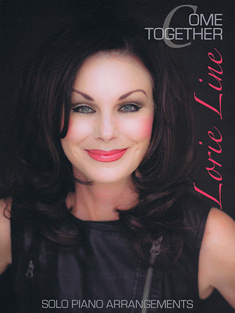 Line, Lorie - Come Together