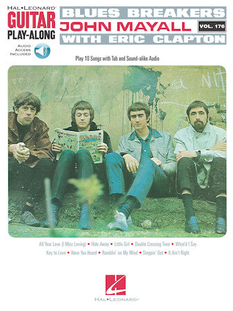 Blues Breakers with John Mayall & Eric Clapton - Guitar Play-Along Vol. 176