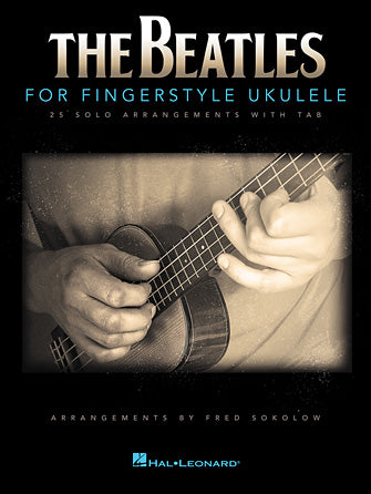 Beatles - For Fingerstyle Ukulele
