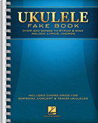 Ukulele Fake Book - Full Size Edition