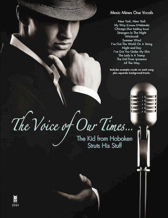 Voice of our Times, The - The Kid from Hoboken Struts His Stuff