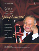 Getting Sentimental - Glenn Zottola Standards for Trumpet