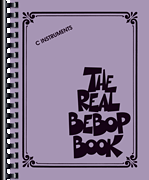Real Book - (6.01): Real Bebop Book, The
