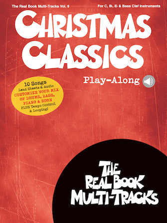 Christmas Classics Play-Along - Real Book Multi-Tracks Vol. 9