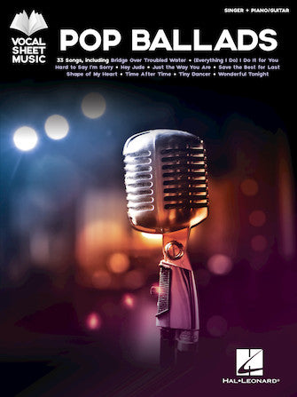Pop Ballads - Vocal Sheet Music