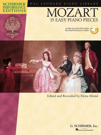 Mozart, Wolfgang Amadeus - 15 Easy Piano Pieces - Schirmer Performance Editions