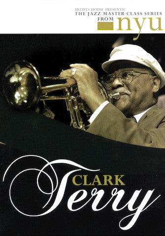 Terry, Clark - The Jazz Master Class Series from NYU