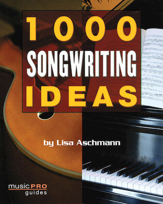 One Thousand Songwriting Ideas