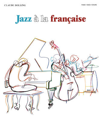 Bolling, Claude - Jazz A La Francaise