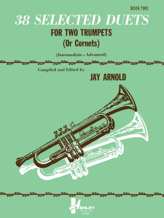 Thirty-Eight Selected Duets for Trumpet or Cornet Book 2