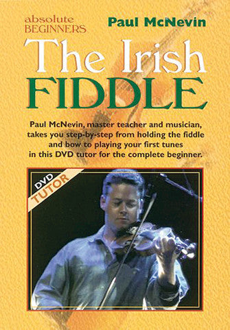 Absolute Beginners: The Irish Fiddle