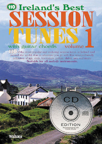 One Hundred Ten Ireland's Best Session Tunes - Volume 1