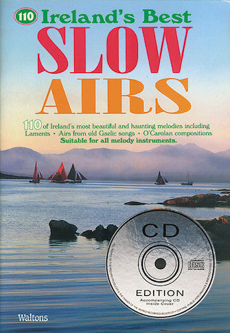 One Hundred Ten Ireland's Best Slow Airs