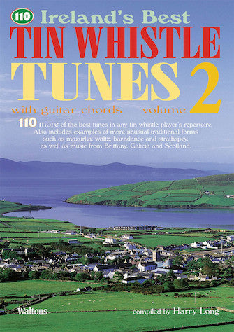 110 Ireland's Best Tin Whistle Tunes - Volume 2