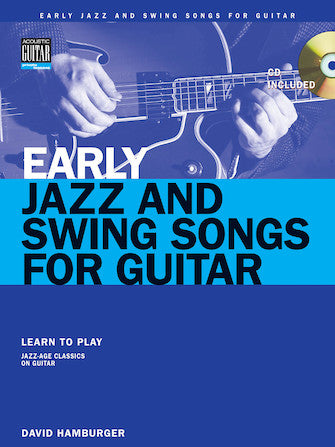 Early Jazz & Swing Songs - Acoustic Guitar Method Songbook