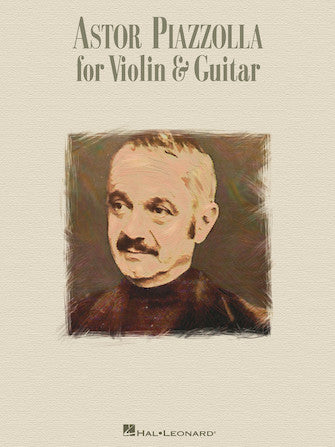 Piazzolla, Astor - For Violin & Guitar
