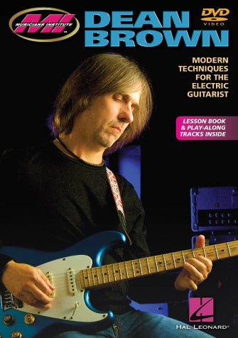 Brown, Dean - Modern Techniques for the Electric Guitarist DVD