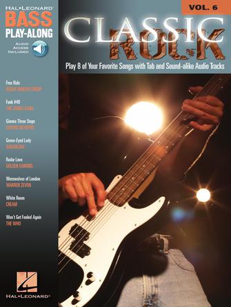 Classic Rock - Bass Play-Along Volume 6
