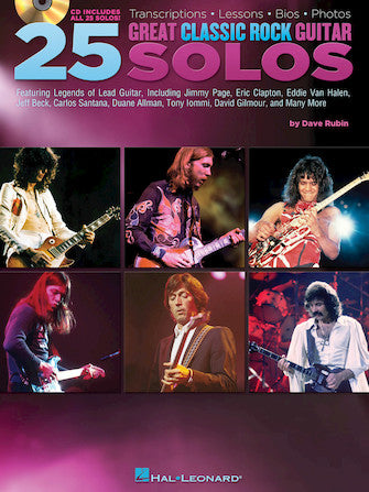 Twenty Five (25) Great Classic Rock Guitar Solos