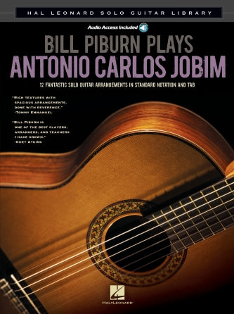 Jobim, Antonio Carlos - Bill Piburn Plays - Hal Leonard Solo Guitar Library