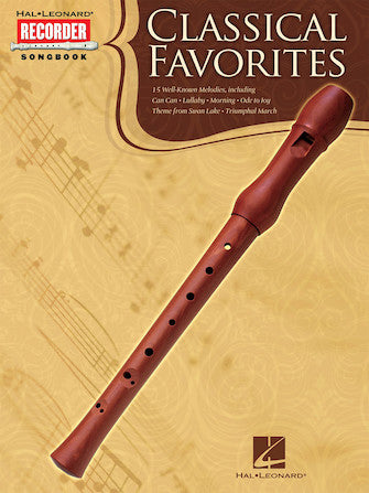 Classical Favorites - Hal Leonard Recorder Songbook