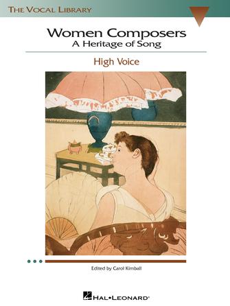 Women Composers - A Heritage of Song