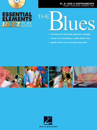 Essential Elements Jazz Play-Along - The Blues (Bb/Eb/C Instruments)