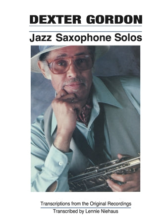 Gordon, Dexter - Jazz Saxophone Solos