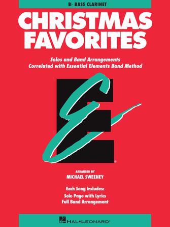 Essential Elements Christmas Favorites - Bb Bass Clarinet