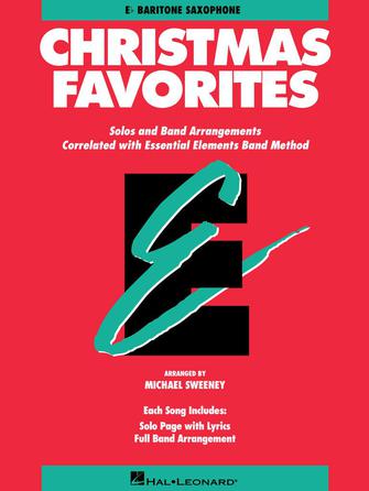 Essential Elements Christmas Favorites - Eb Baritone Saxophone