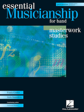 Essential Musicianship for Band - Masterwork Studies Percussion/Mallet Percussion