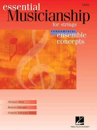 Essential Musicianship for Strings - Ensemble Concepts, Fundamental Level