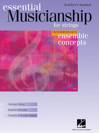 Essential Musicianship for Strings - Ensemble Concepts, Intermediate Level