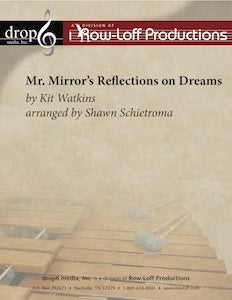Mr. Mirror's Reflections on Dreams