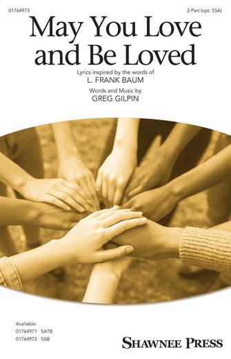 May You Love And Be Loved