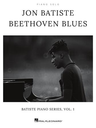 Jon Batiste - Beethoven Blues