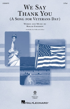 We Say Thank You (A Song for Veterans Day)