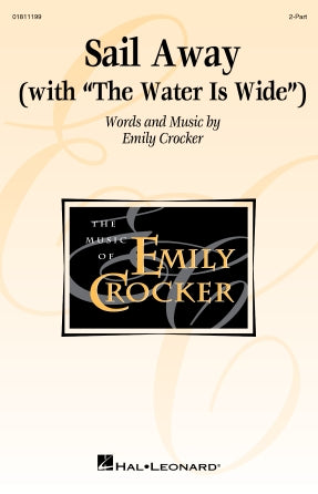 Sail Away (with The Water Is Wide)