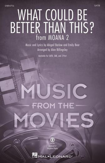 What Could Be Better Than This? (from Moana 2)